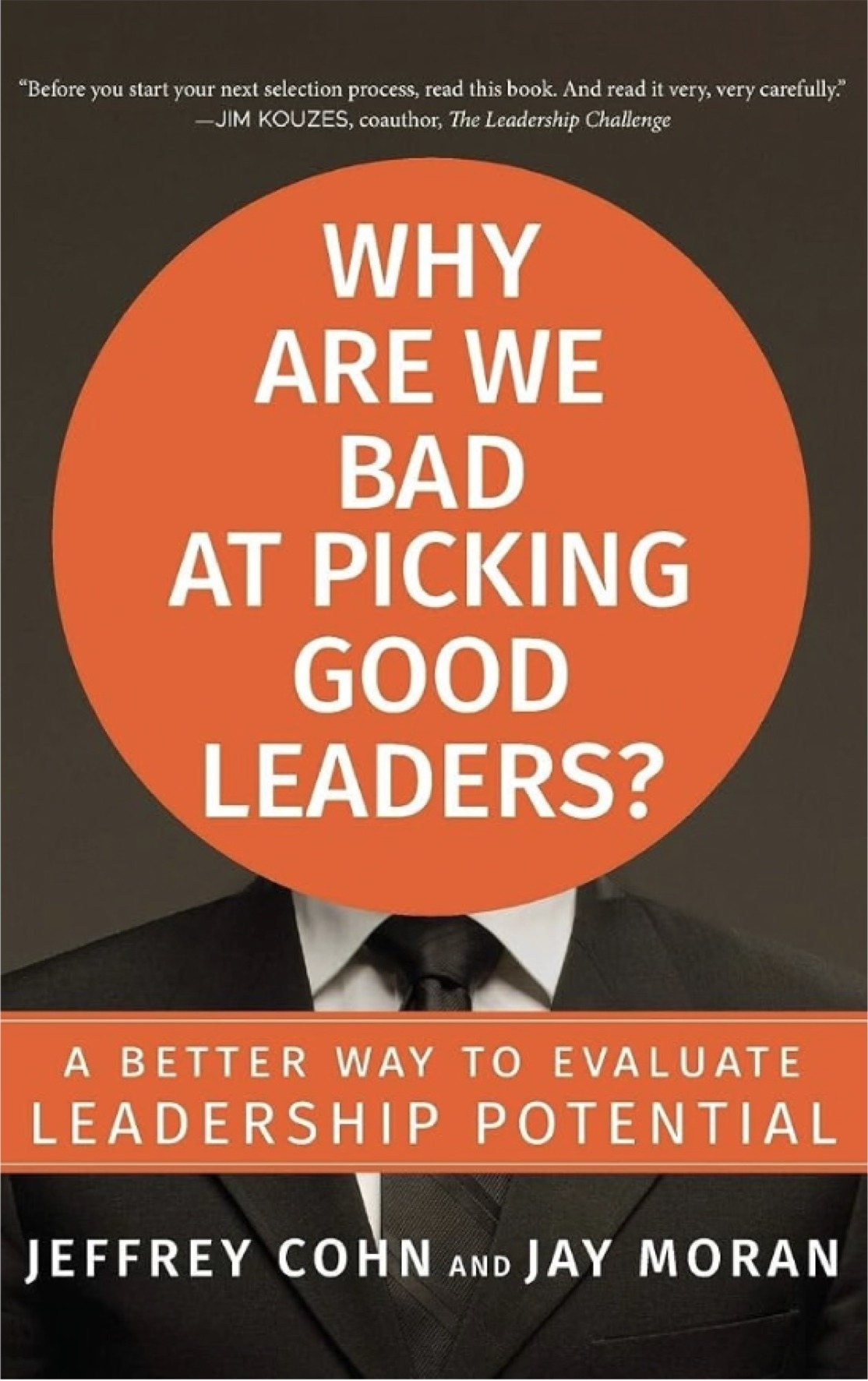Cover of Why Are We Bad at Picking Good Leaders?